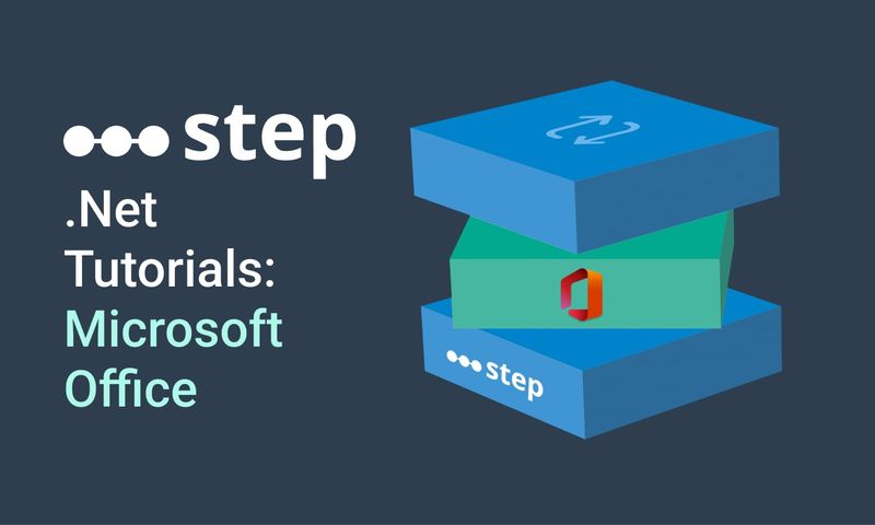 Illustration for NET tutorials: Microsoft Office automation with Step