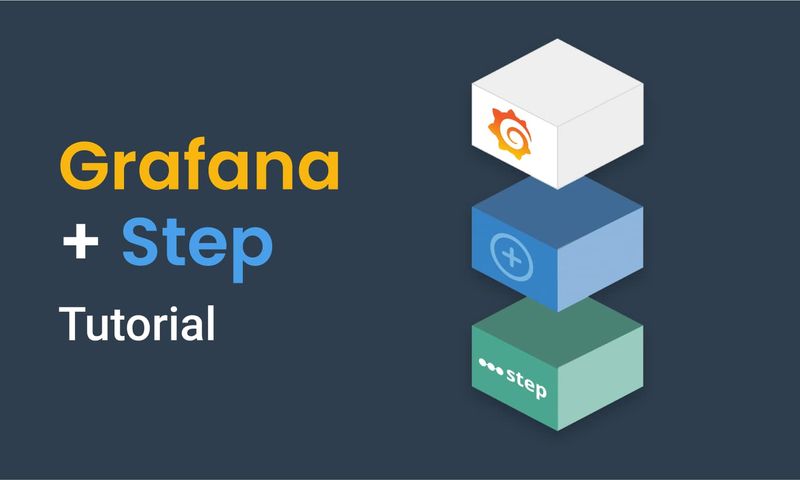 Illustration for Using Step with Grafana